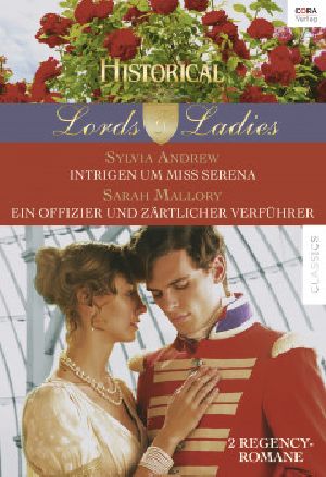 [Historical - Lords & Ladies 62.20] • Ein Offizier und zährlicher Verführer